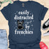 Easily distracted by frenchies - V12 - The Stars T-Shirt